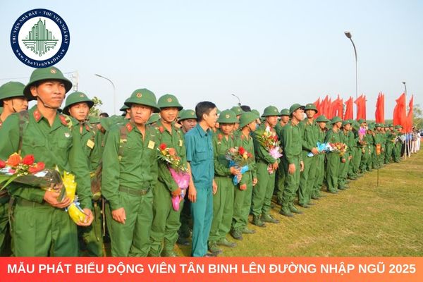 Mẫu phát biểu động viên tân binh lên đường nhập ngũ 2025