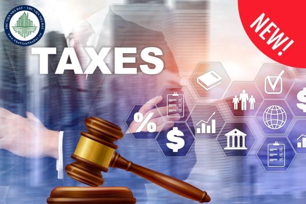 Chính sách pháp luật mới về thuế từ 1/7/2025