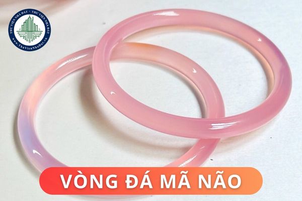 Vòng đá mã não có ý nghĩa phong thủy gì? Ai nên đeo vòng đá mã não?