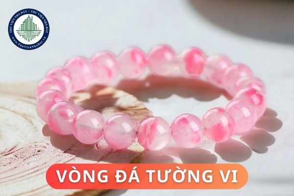 Ý nghĩa phong thủy của vòng đá tường vi? Người mệnh nào nên đeo vòng đá tường vi?